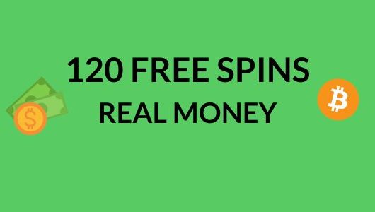 120 Free Spins Real Money Bonuses